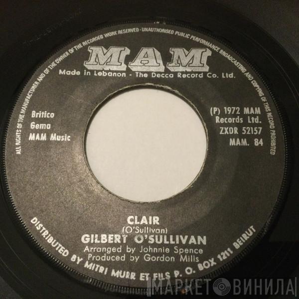  Gilbert O'Sullivan  - Clair / What Could Be Nicer
