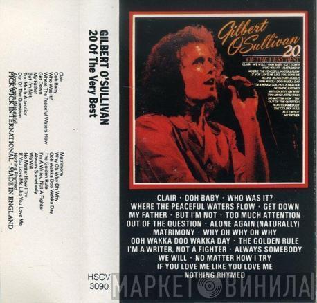  Gilbert O'Sullivan  - 20 Of The Very Best