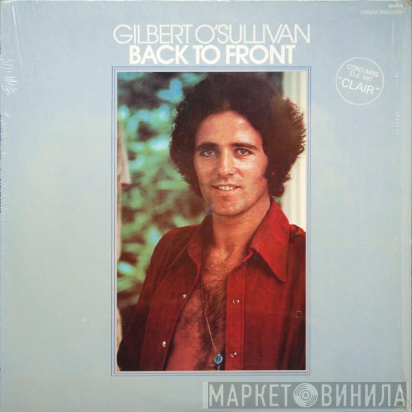  Gilbert O'Sullivan  - Back To Front
