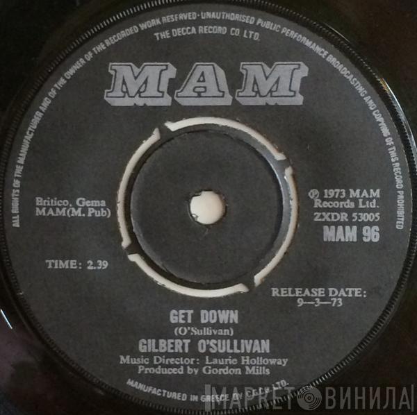  Gilbert O'Sullivan  - Get Down