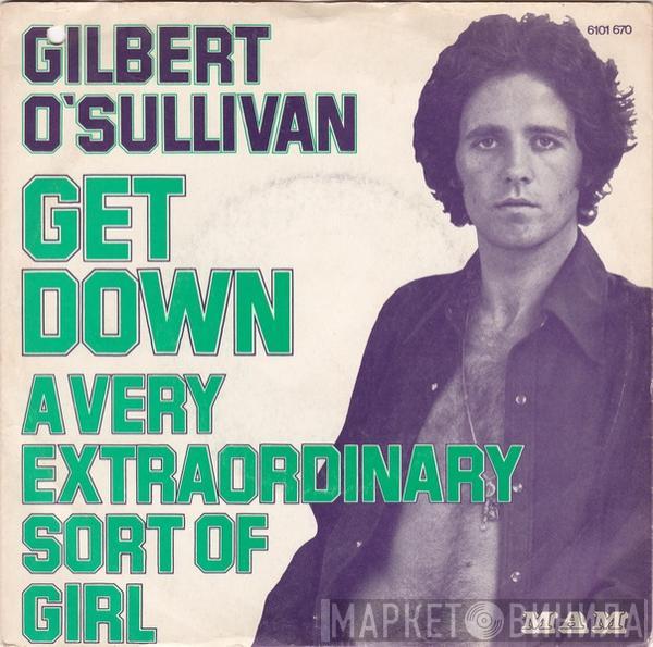  Gilbert O'Sullivan  - Get Down