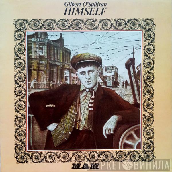 Gilbert O'Sullivan - Himself