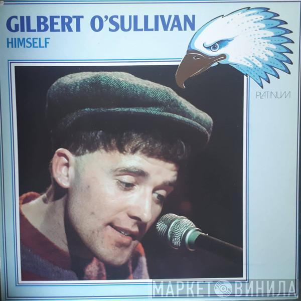  Gilbert O'Sullivan  - Himself