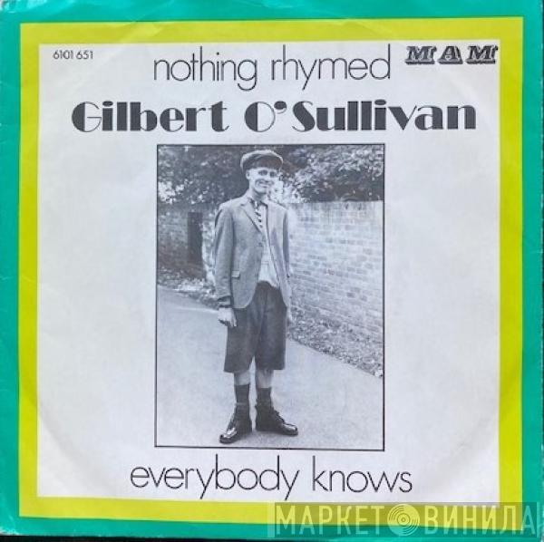  Gilbert O'Sullivan  - Nothing Rhymed