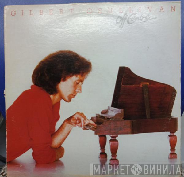  Gilbert O'Sullivan  - Off Centre