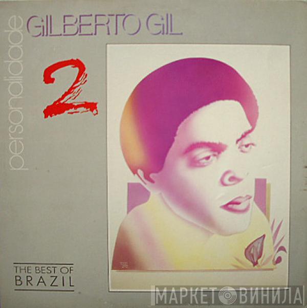 Gilberto Gil - Personalidade  2