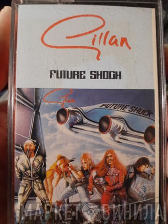  Gillan  - Future Shock