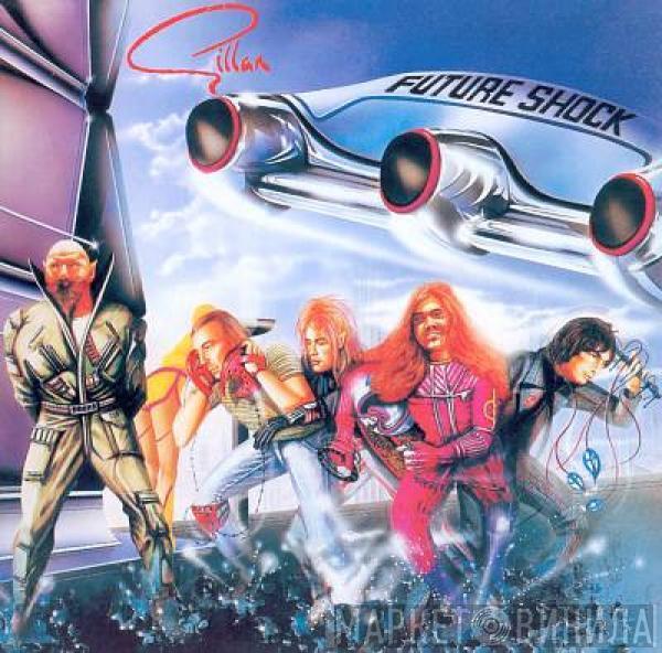  Gillan  - Future Shock