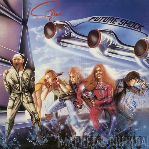  Gillan  - Future Shock