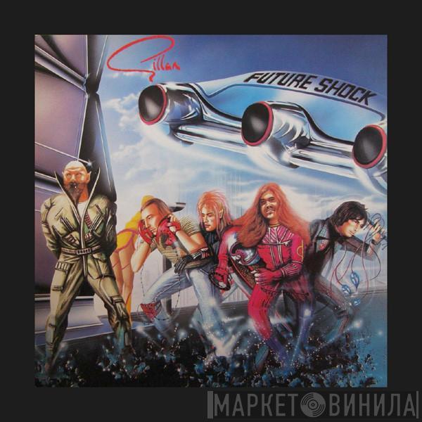Gillan - Future Shock