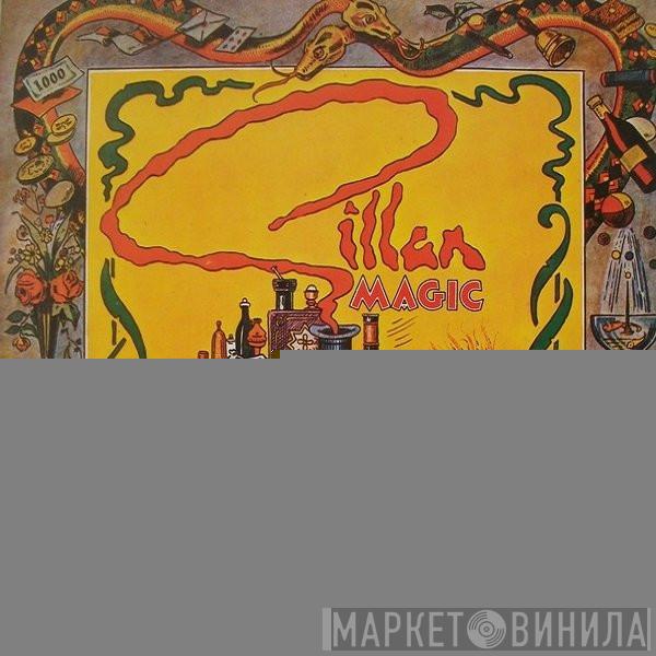  Gillan  - Magic