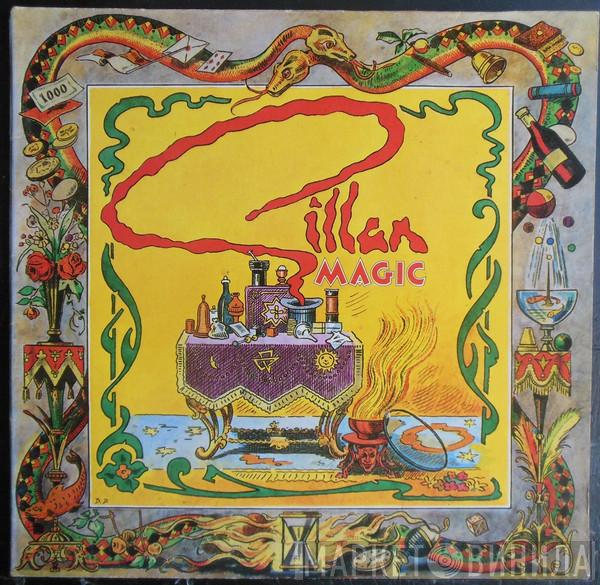 Gillan  - Magic