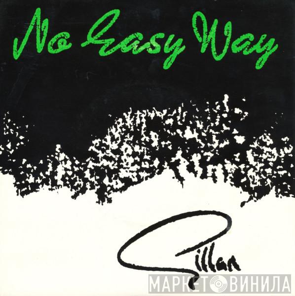 Gillan - No Easy Way