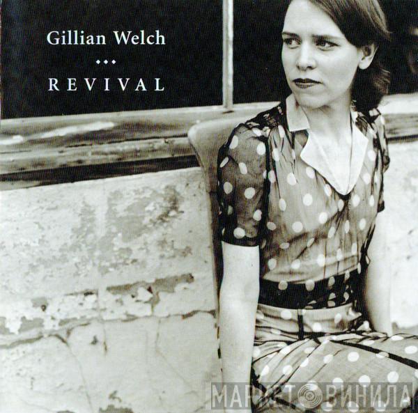 Gillian Welch - Revival