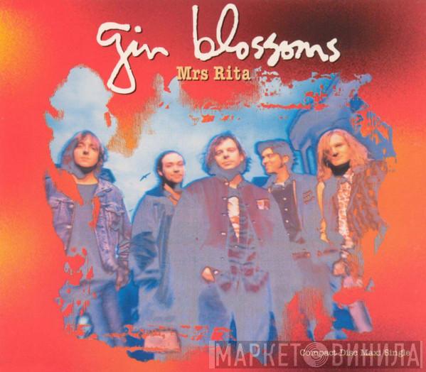 Gin Blossoms - Mrs Rita