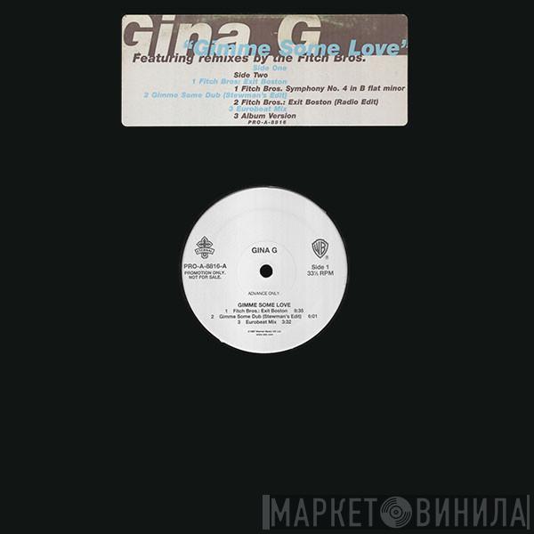  Gina G  - Gimme Some Love