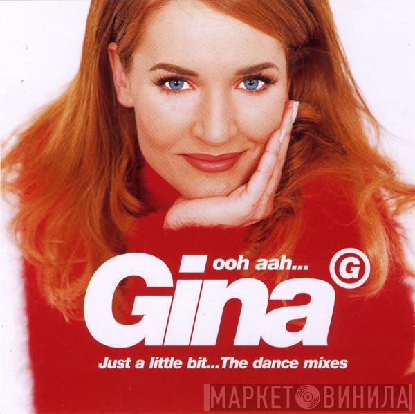 Gina G - Ooh Aah... Just A Little Bit... The Dance Mixes