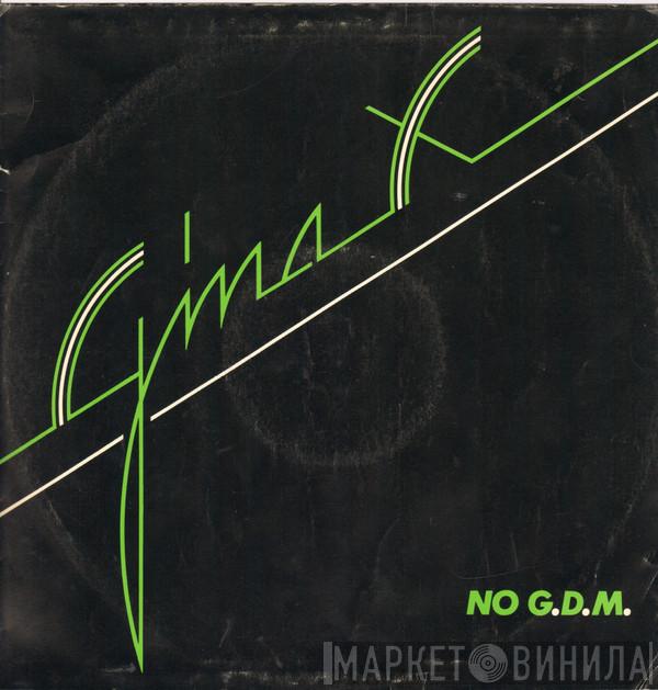 Gina X - No G.D.M. (Dedicated To Quentin Crisp)