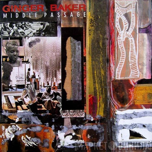  Ginger Baker  - Middle Passage
