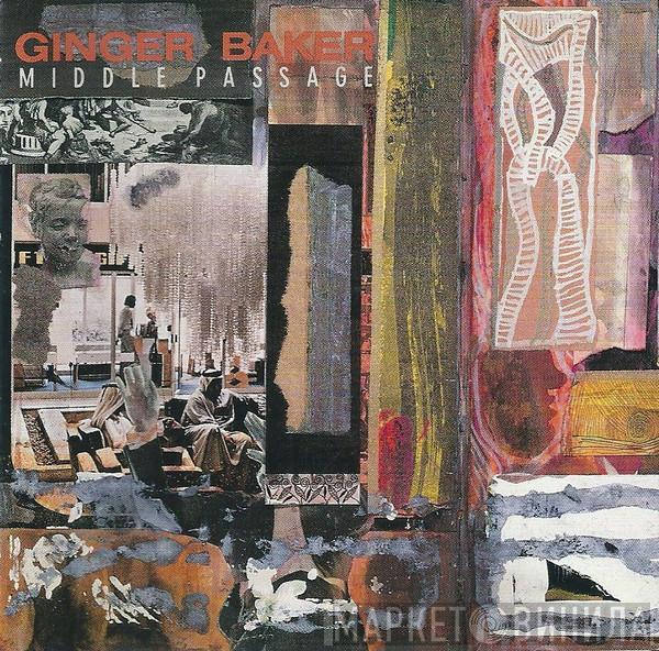  Ginger Baker  - Middle Passage