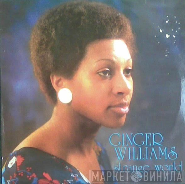 Ginger Williams - Strange World