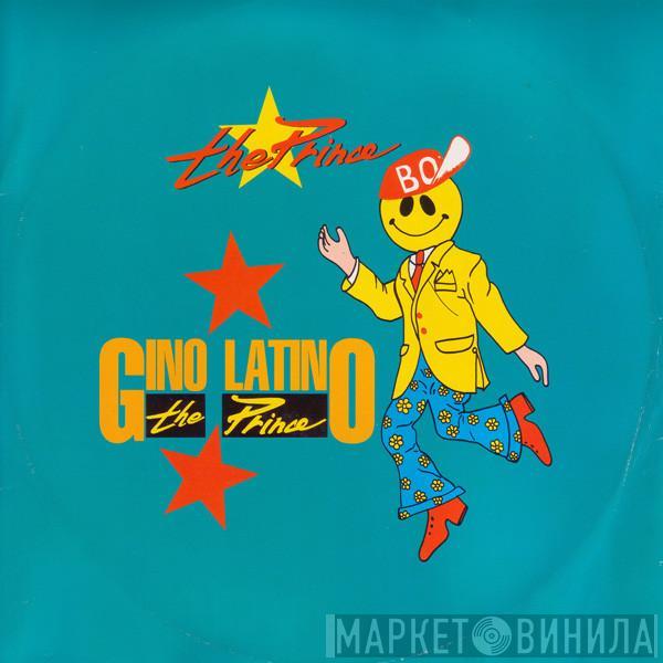  Gino Latino   - The Prince