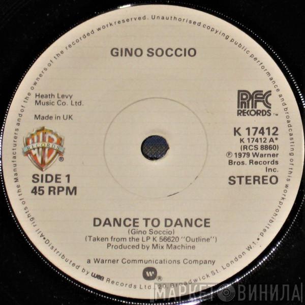 Gino Soccio - Dance To Dance