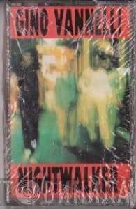  Gino Vannelli  - Nightwalker