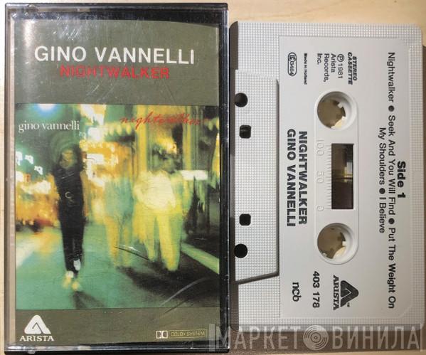  Gino Vannelli  - Nightwalker