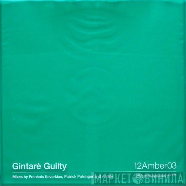 Gintare  - Guilty / Earthless