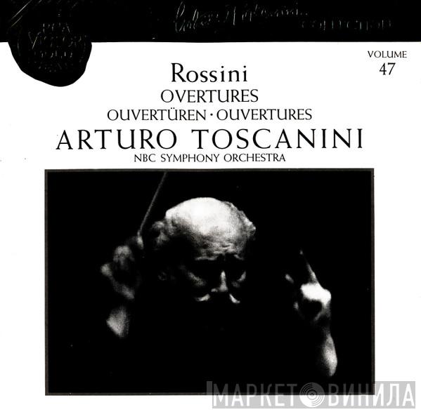 , Gioacchino Rossini , Arturo Toscanini  NBC Symphony Orchestra  - Overtures