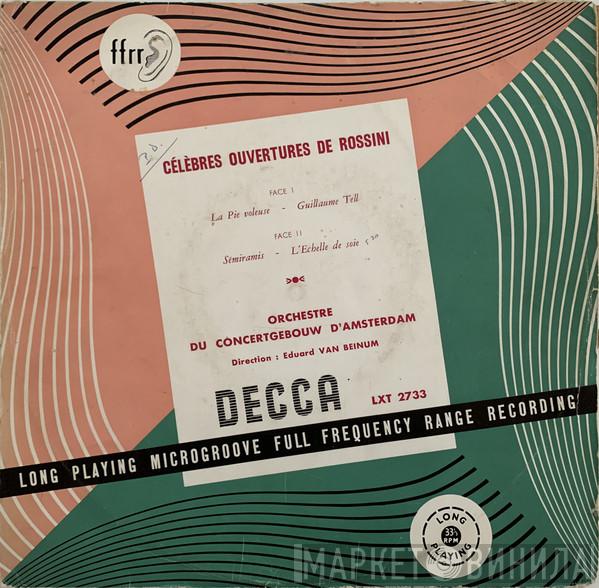 – Gioacchino Rossini , Concertgebouworkest  Eduard van Beinum  - Célèbres Ouvertures de Rossini