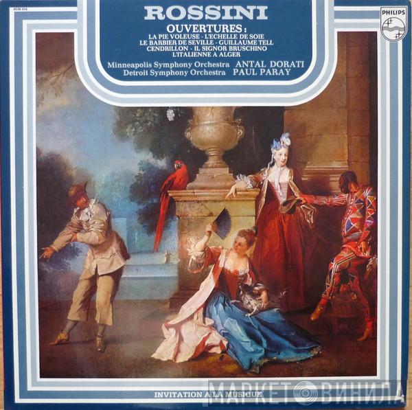 , Gioacchino Rossini , Minneapolis Symphony Orchestra , Detroit Symphony Orchestra , Antal Dorati  Paul Paray  - Ouvertures