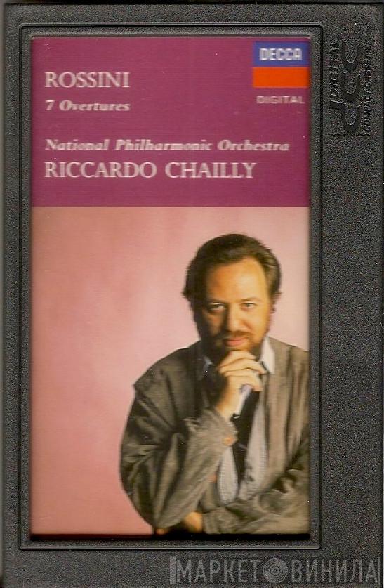, Gioacchino Rossini , National Philharmonic Orchestra  Riccardo Chailly  - 7 Overtures