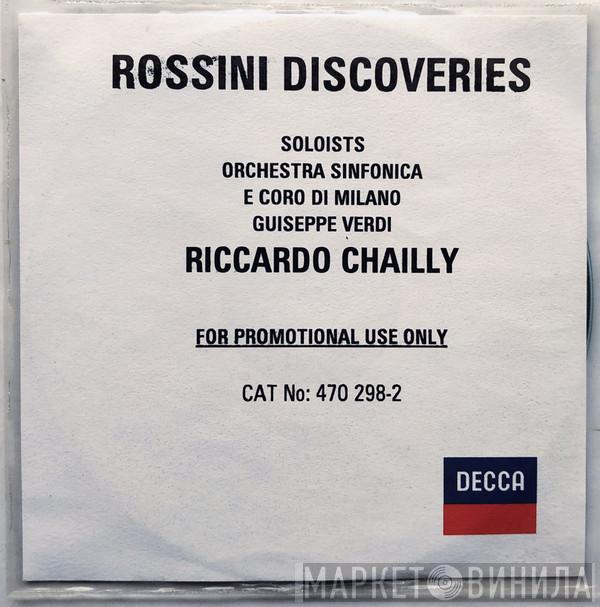 Gioacchino Rossini, Riccardo Chailly - Rossini Discoveries