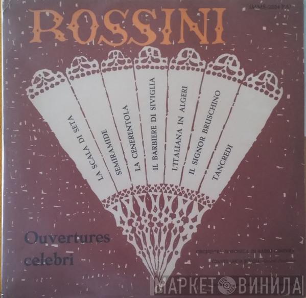 , Gioacchino Rossini , Symphonie Orchester Radio Genf  Gianfranco Rivoli  - Ouvertures Celebri