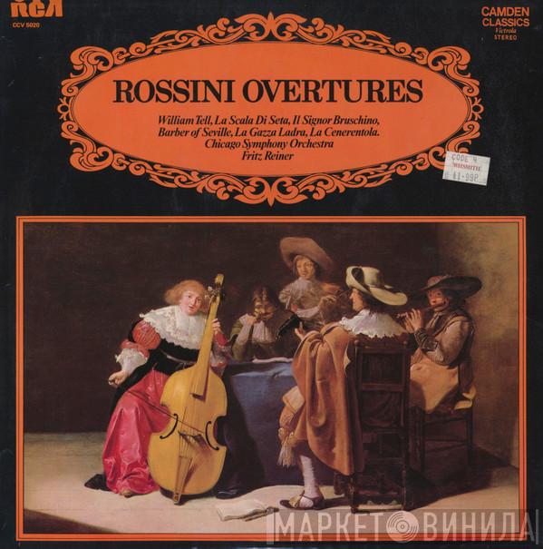 Gioacchino Rossini, The Chicago Symphony Orchestra, Fritz Reiner - Rossini Overtures
