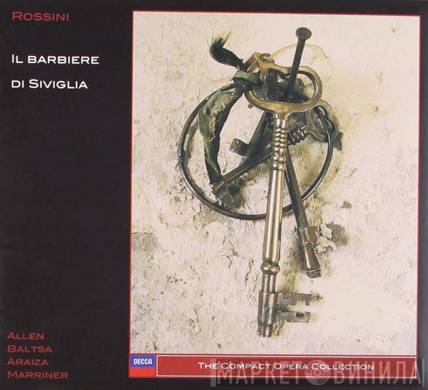 Gioacchino Rossini, Thomas Allen, Agnes Baltsa, Francisco Araiza, Sir Neville Marriner - Il Barbiere Di Siviglia