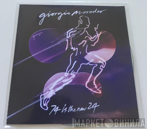 Giorgio Moroder - 74 Is The New 24