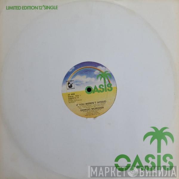 Giorgio Moroder - If You Weren't Afraid  / E=MC2