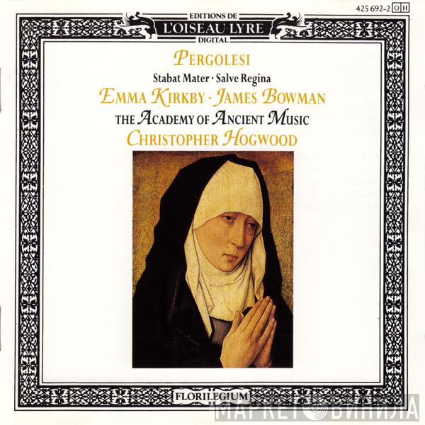 Giovanni Battista Pergolesi, Emma Kirkby, James Bowman , The Academy Of Ancient Music, Christopher Hogwood - Stabat Mater · Salve Regina