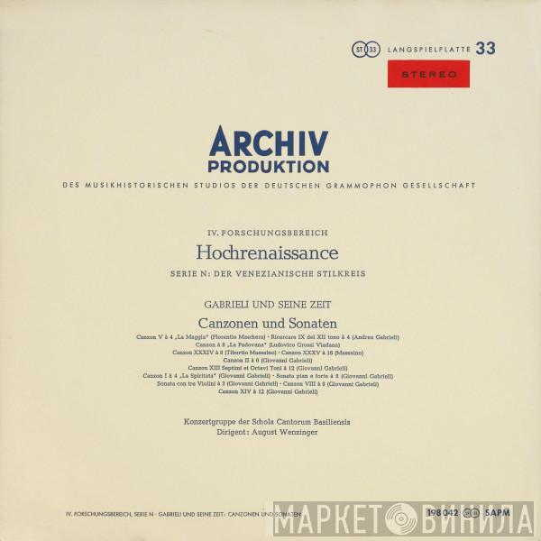 , Giovanni Gabrieli , Andrea Gabrieli , Florentio Maschera , Lodovico Viadana , Tiburtio Massaino , Schola Cantorum Basiliensis  August Wenzinger  - Gabrieli Und Seine Zeit: Canzonen Und Sonaten