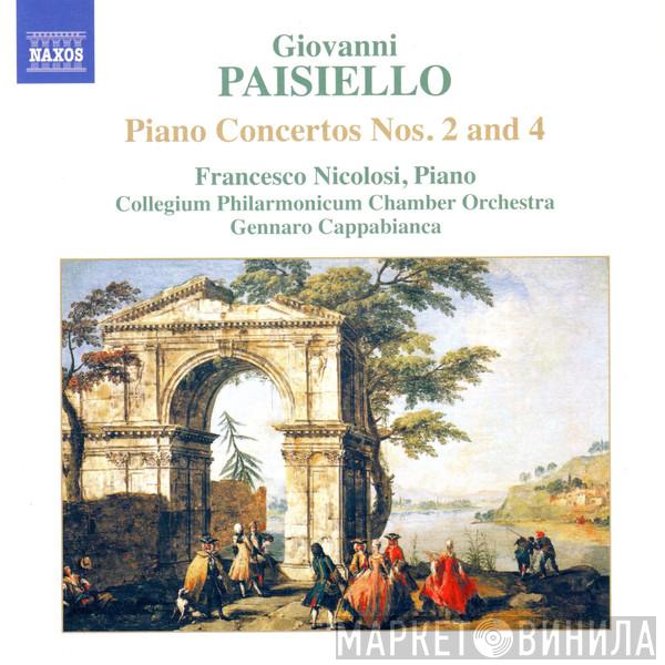 Giovanni Paisiello, Francesco Nicolosi, Collegium Philarmonicum Chamber Orchestra, Gennaro Cappabianca - Piano Concertos Nos. 2 And 4