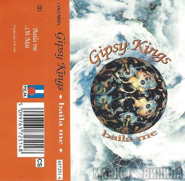  Gipsy Kings  - Baila Me