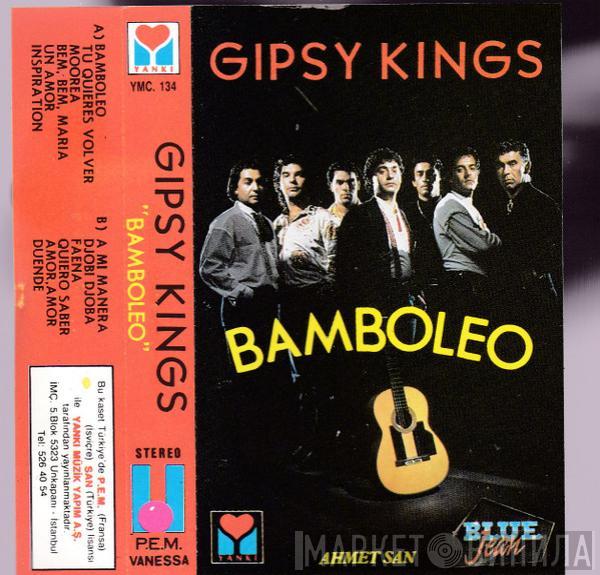  Gipsy Kings  - Bamboleo