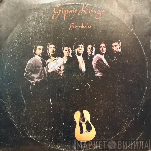  Gipsy Kings  - Bamboleo