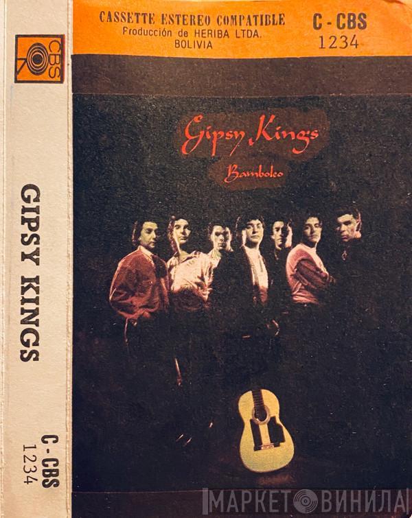  Gipsy Kings  - Bamboleo