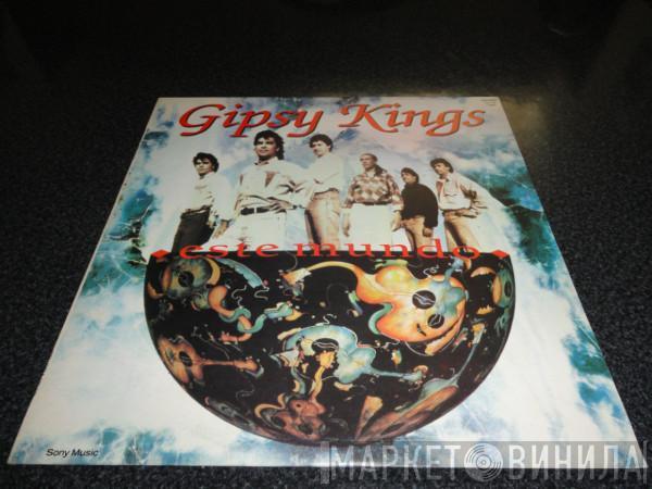  Gipsy Kings  - Este Mundo