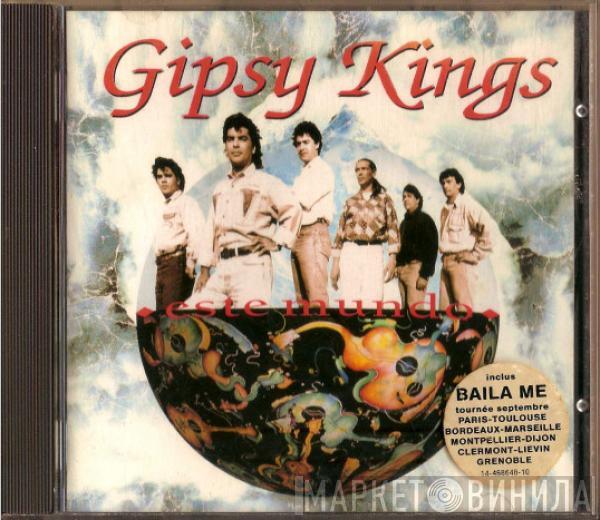 Gipsy Kings - Este Mundo