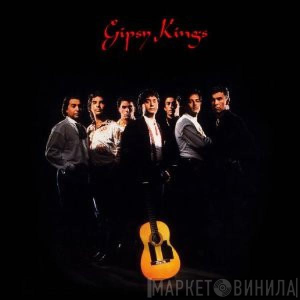  Gipsy Kings  - Gipsy Kings